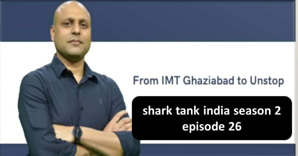 shark tank india season 2 episode -26 download